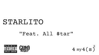 4 my 4(s)^2 :: Starlito's latest mixtape delivers a quick fix to his fans.