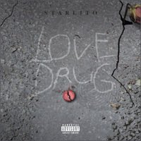 LOVE DRUG :: STARLITO'S RETURN ALBULM